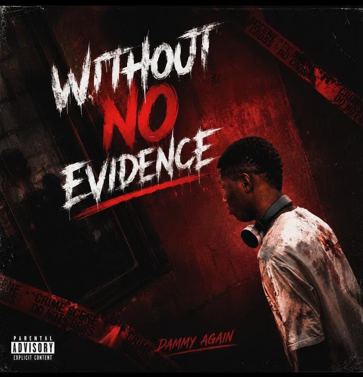 img-20260725-wa00217764644672803722801 Dammy Again returns with emotional new single ‘Without no Evidence’